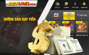 Hướng dẫn nạp tiền Betvnd