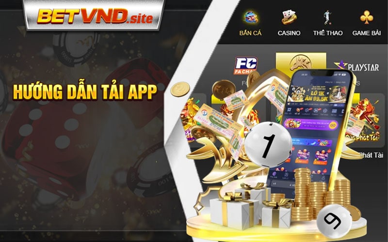 Hướng dẫn tải app Betvnd